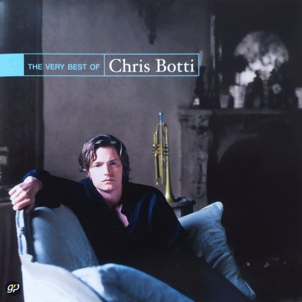 Chris Botti The Very Best of CD