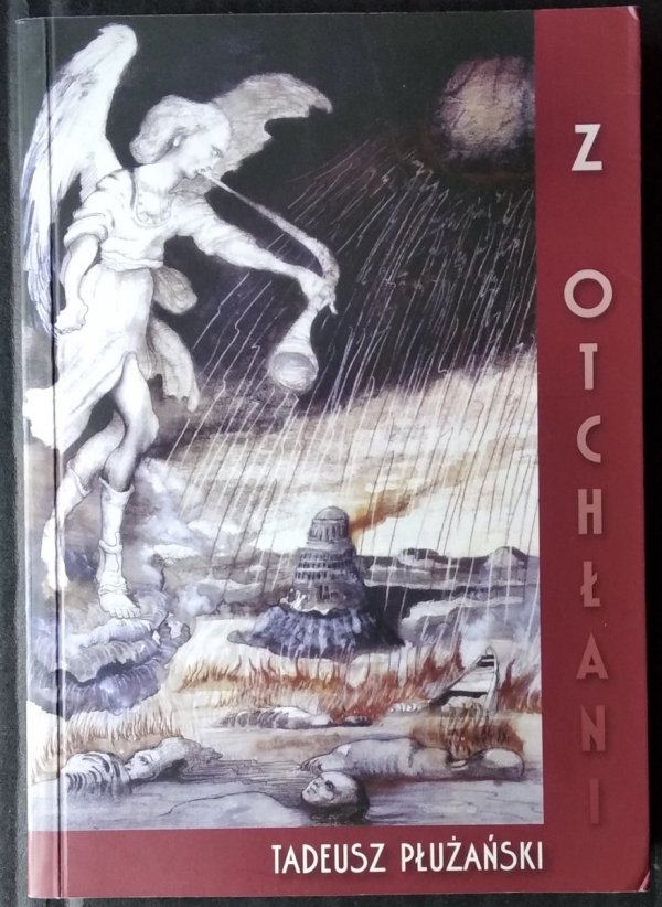 Tadeusz Płużański • Z otchłani