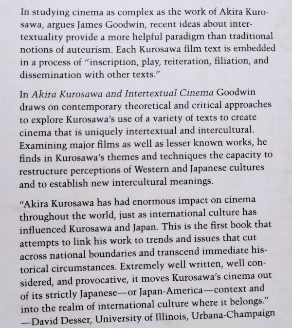 James Goodwin Akira Kurosawa and Intertextual Cinema