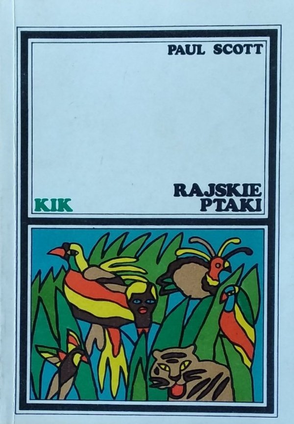 Paul Scott • Rajskie ptaki