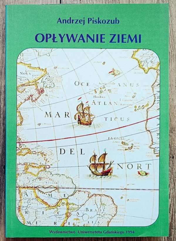 Andrzej Piskozub Opływanie Ziemi