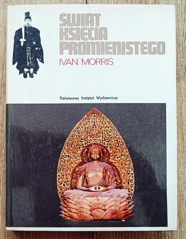 Ivan Morris Świat Księcia Promienistego