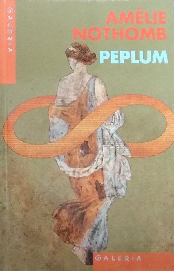  Amelie Nothomb • Peplum