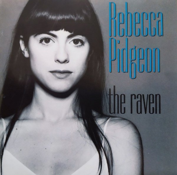Rebecca Pidgeon The Raven CD