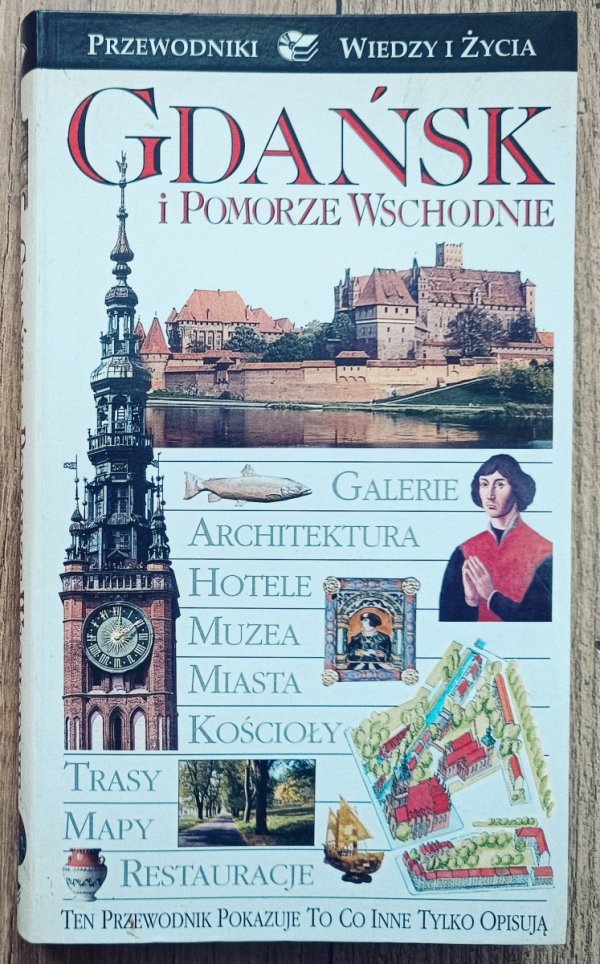 Gdańsk i Pomorze Wschodnie. Przewodniki Wiedzy i Życia