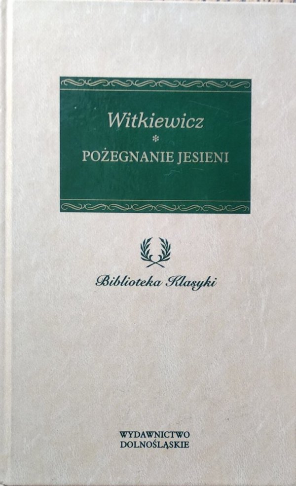 Stanisław Ignacy Witkiewicz Pożegnanie jesieni