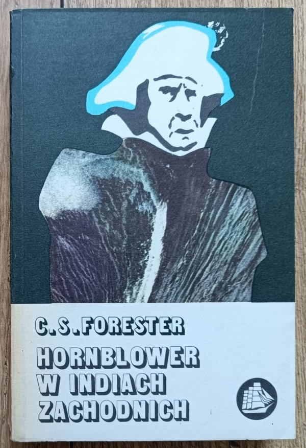 C.S. Forester Hornblower w Indiach Zachodnich