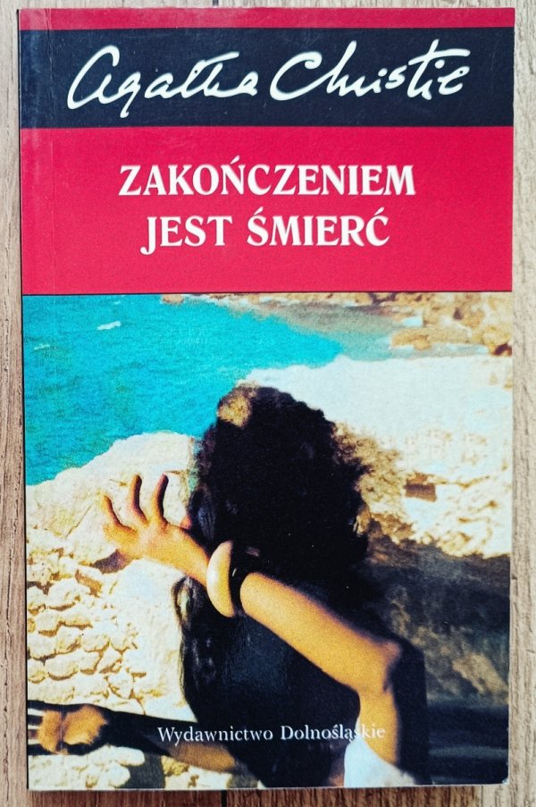 Agatha Christie Zakończeniem jest śmierć