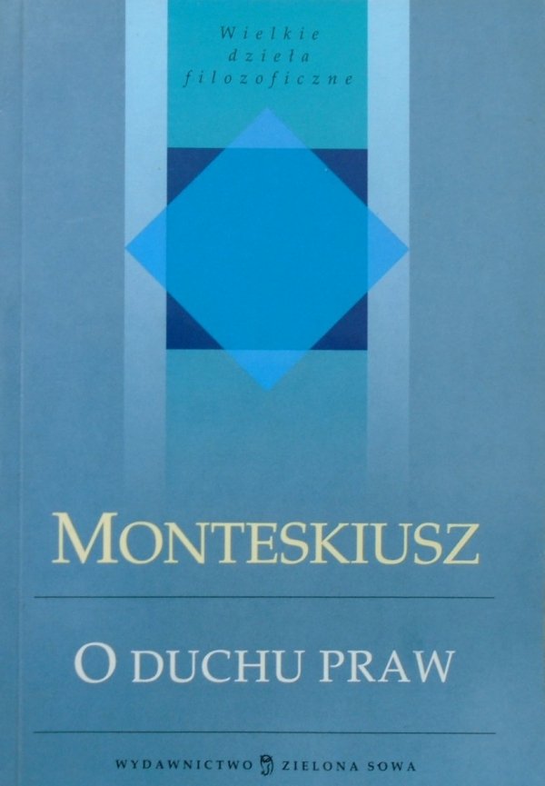 Monteskiusz O duchu praw