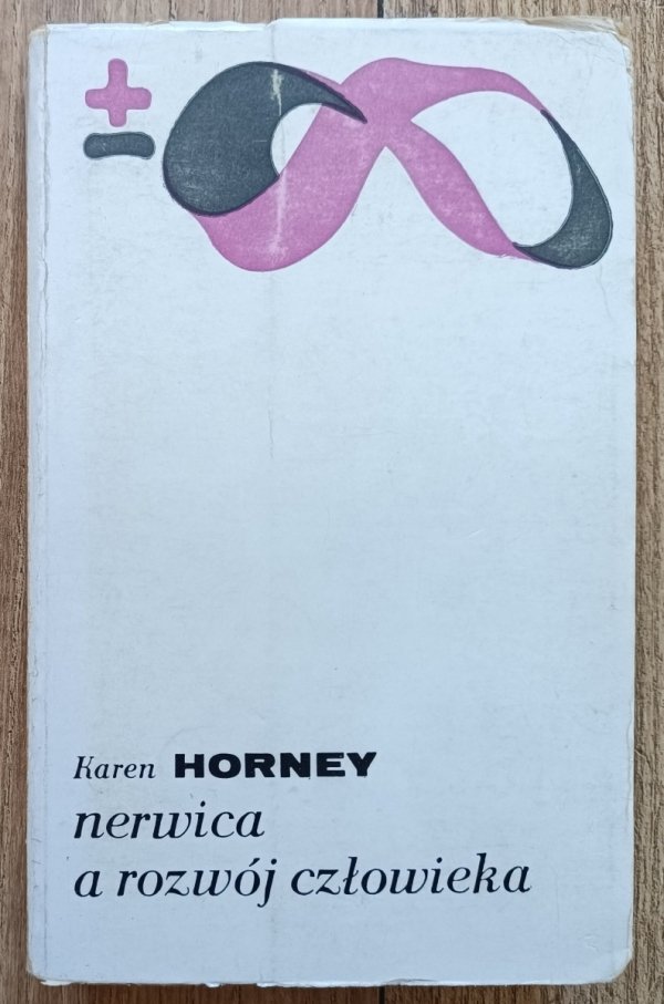 Karen Horney Nerwica a rozwój człowieka