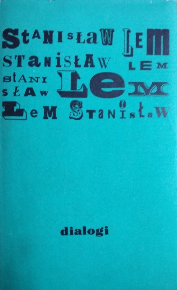 Stanisław Lem • Dialogi