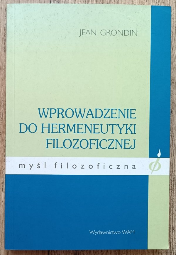 Jean Grondin Wprowadzenie do hermeneutyki filozoficznej