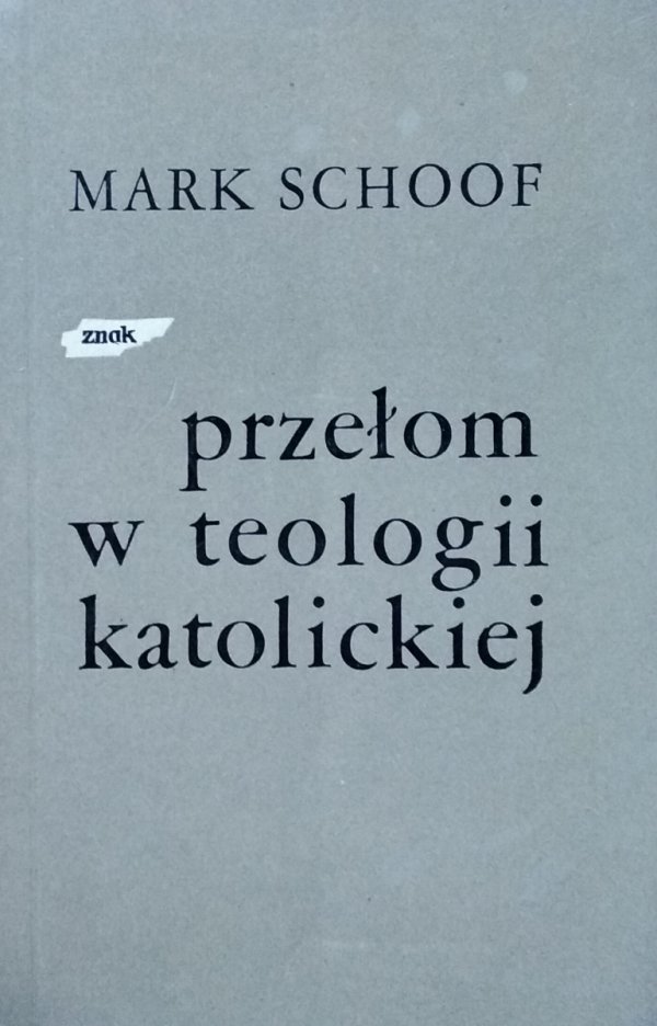 Mark Schoof • Przełom w teologii katolickiej