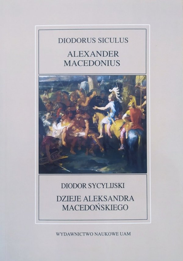 Diodor Sycylijski Dzieje Aleksandra Macedońskiego