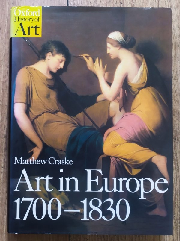 Matthew Craske Art in Europe 1700-1830
