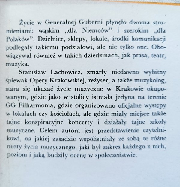Stanisław Lachowicz Muzyka w okupowanym Krakowie 1939-1945