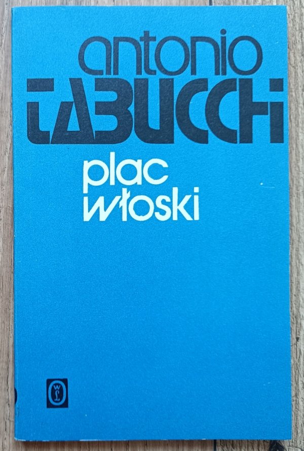 Antonio Tabucchi Plac włoski