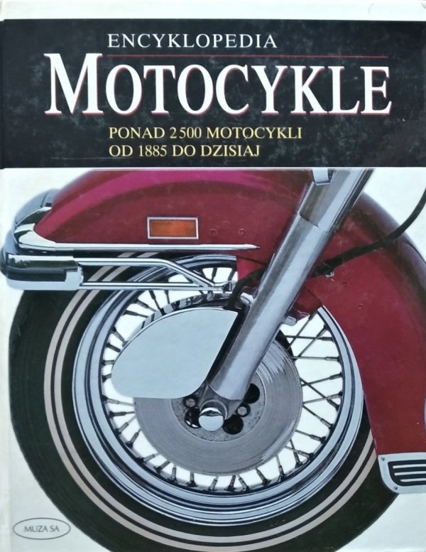 Roger Hicks • Motocykle. Encyklopedia