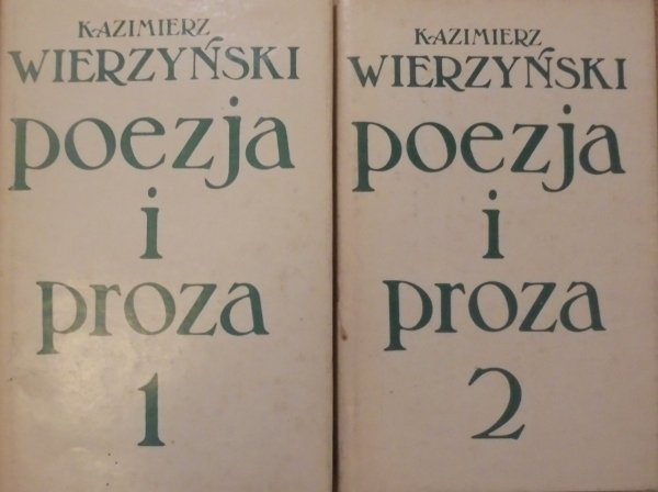 Kazimierz Wierzyński • Poezja i proza [komplet]