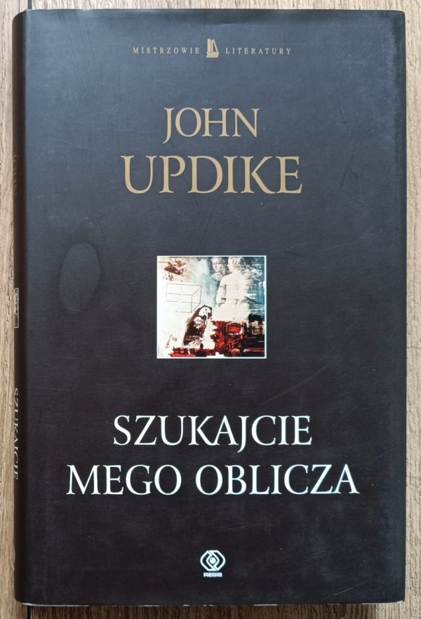 John Updike Szukajcie mego oblicza