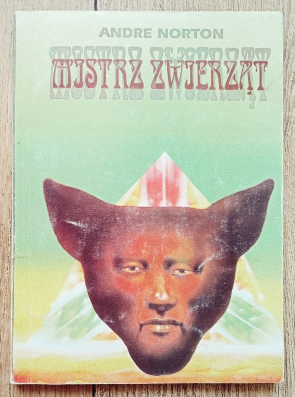 Andre Norton Mistrz zwierząt