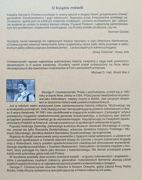 George F. Cholewczynski Rozdarty naród. Polska brygada spadochronowa w bitwie pod Arnhem
