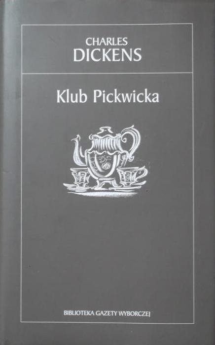 Charles Dickens • Klub Pickwicka