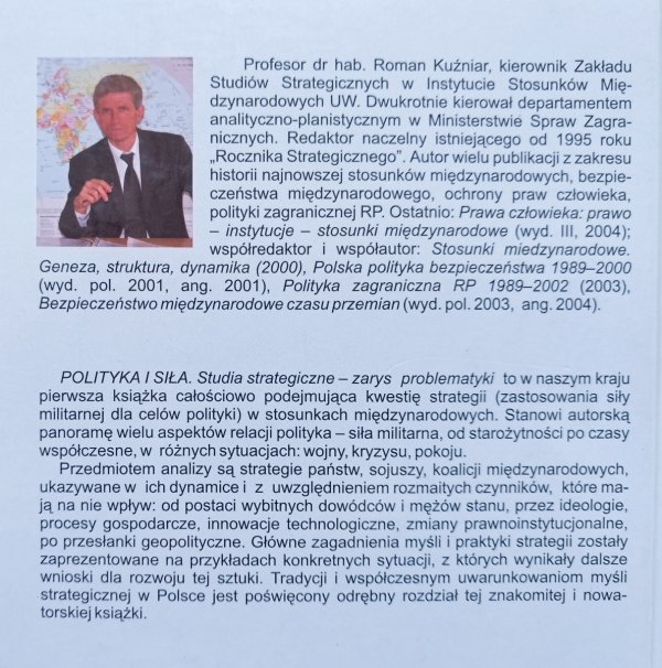 Roman Kuźniar Polityka i siła. Studia strategiczne - zarys problematyki