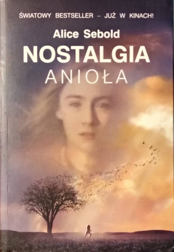 Alice Sebold • Nostalgia anioła
