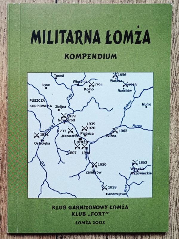 Militarna Łomża. Kompendium