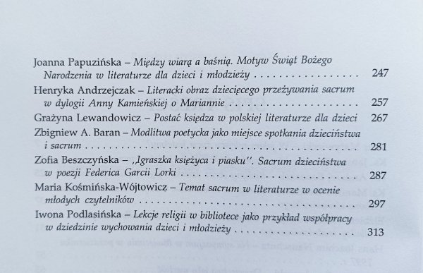 Dzieciństwo i sacrum. Studia i szkice literackie