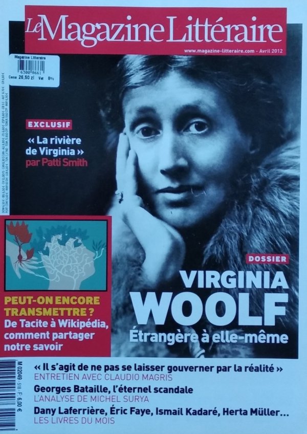 Le Magazine Litteraire • Virginia Woolf. Nr 518
