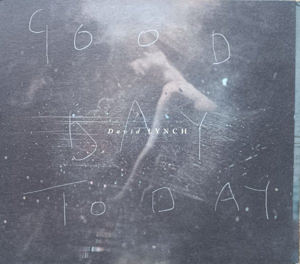 David Lynch Good Day Today / I Know CD