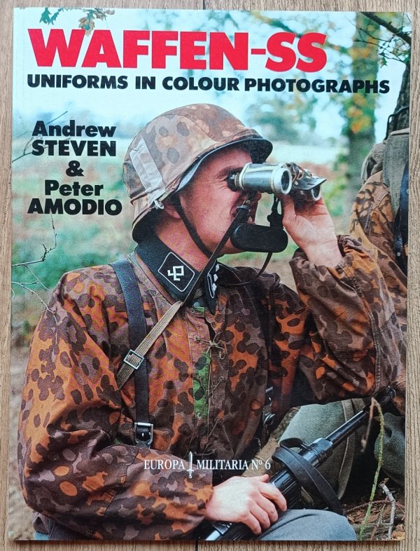 Waffen-SS: Uniforms in Colour Photographs