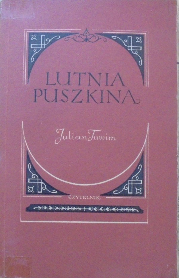Julian Tuwim • Lutnia Puszkina