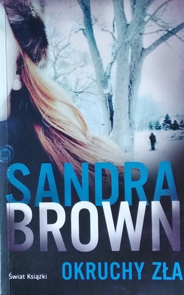 Sandra Brown • Okruchy zła