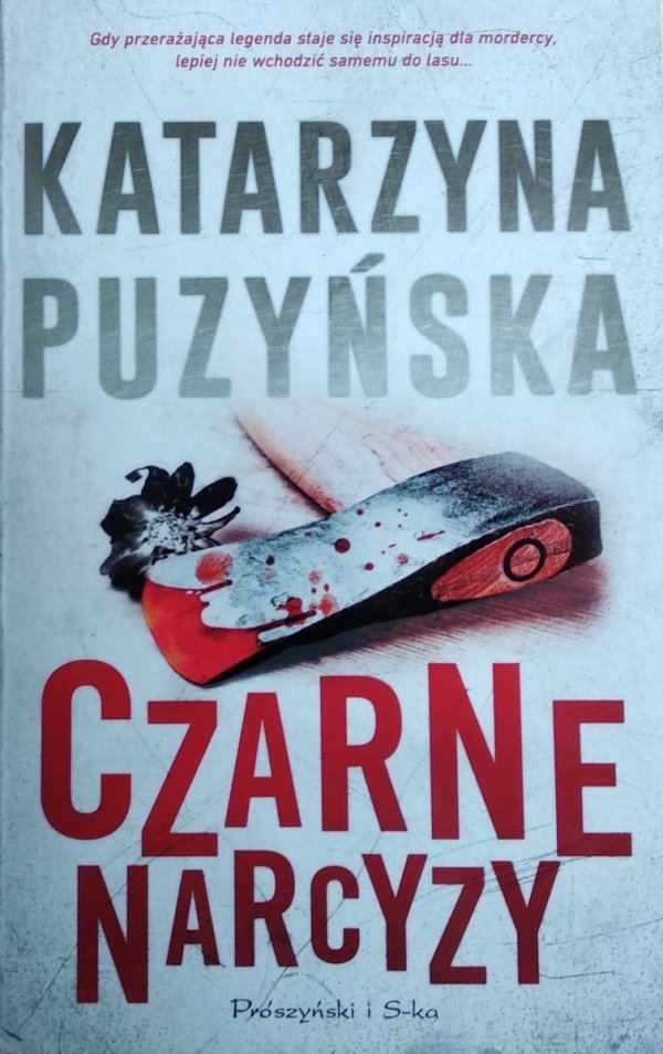 Katarzyna Puzyńska • Czarne narcyzy 