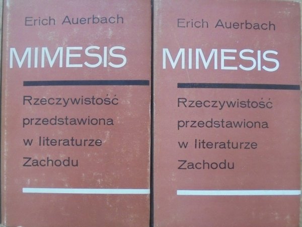 Erich Auerbach • Mimesis. Rzeczywistość przedstawiona w literaturze Zachodu