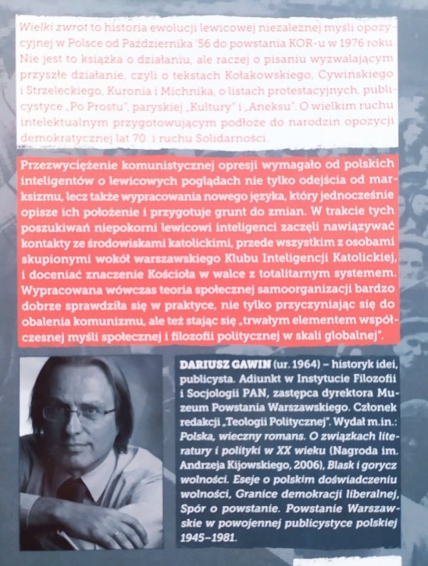 Dariusz Gawin Wielki zwrot. Ewolucja lewicy i odrodzenie idei społeczeństwa obywatelskiego 1956-1976