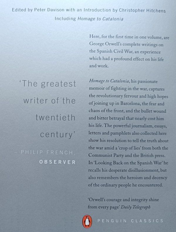 Orwell in Spain: The Full Text of Homage to Catalonia with Associated Articles, Reviews and Letters from the Complete Works of George Orwell