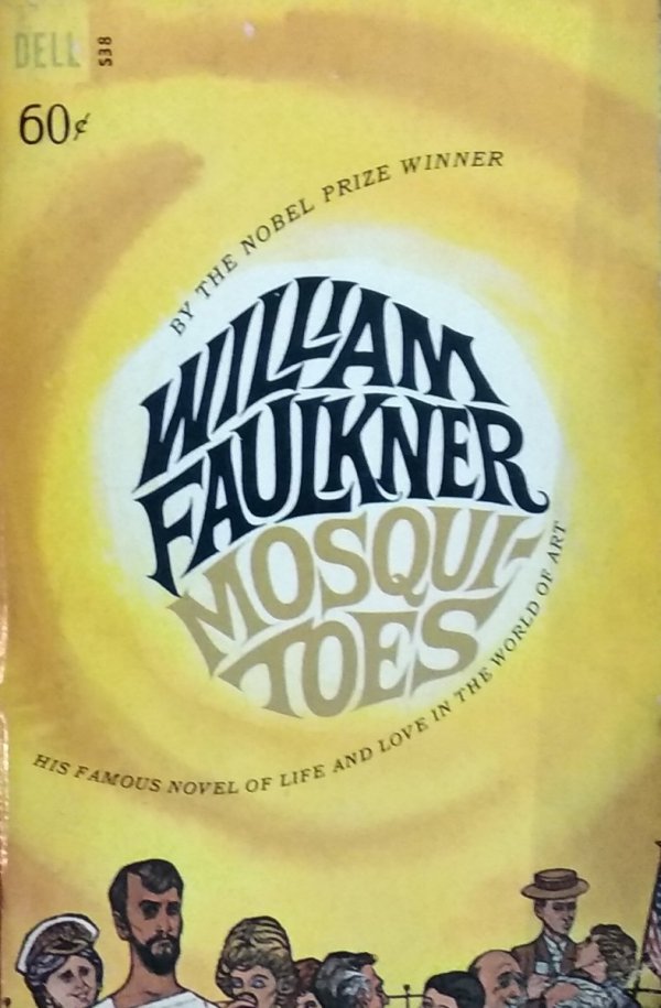 William Faulkner • Mosquitoes