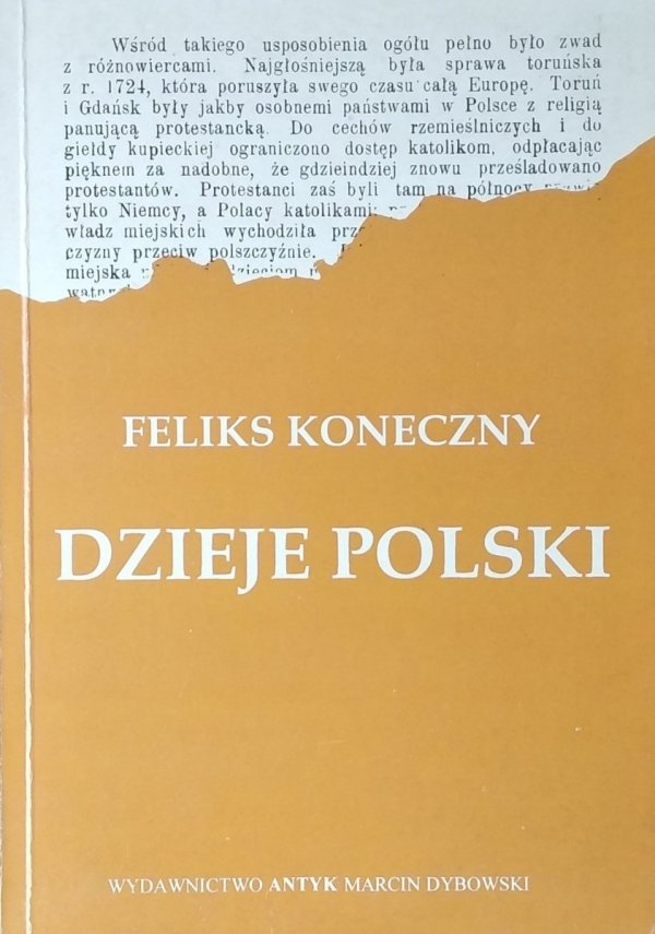 Koneczny Feliks •  Dzieje Polski. 2 tomy w 1 woluminie