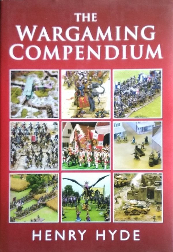 Henry Hyde • The Wargaming Compendium