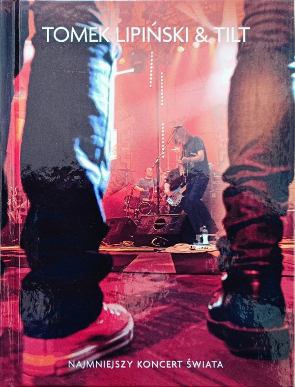 Tomek Lipiński &amp; Tilt Najmniejszy koncert świata DVD