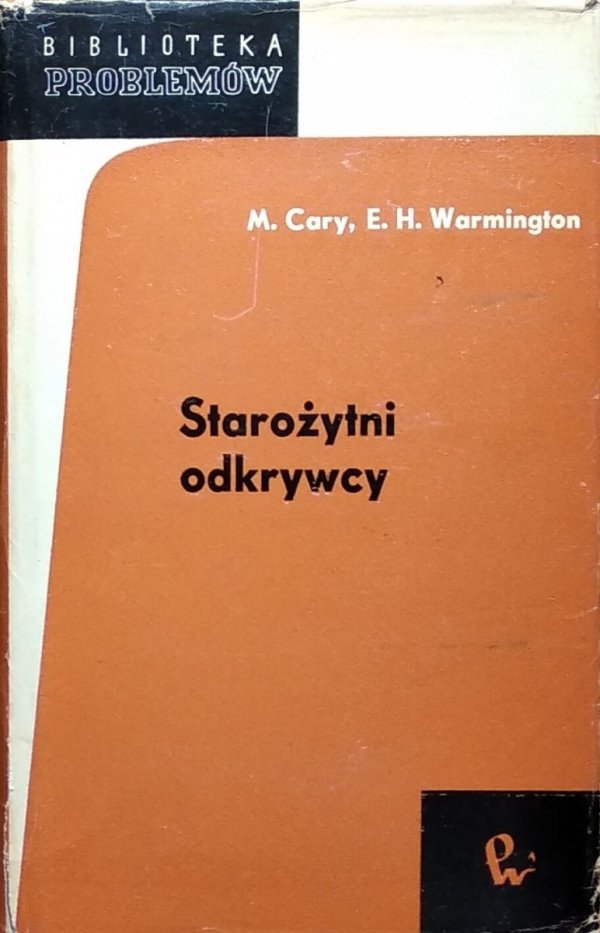 M.Cary, E.H.Warmington • Starożytni odkrywcy
