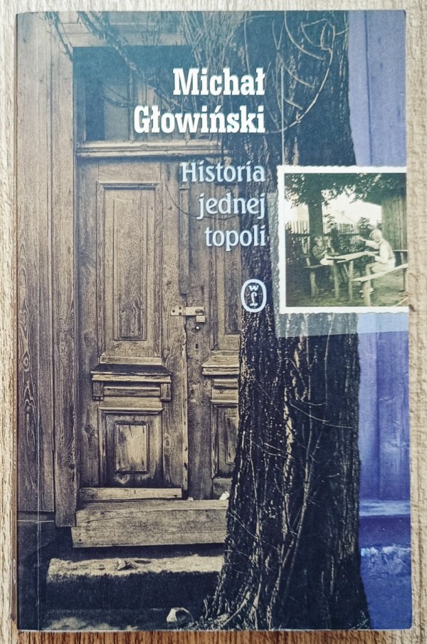 Michał Głowiński Historia jednej topoli