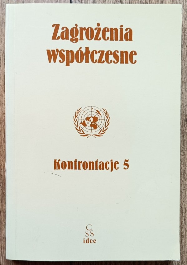 Konfrontacje 5: zagrożenia współczesne