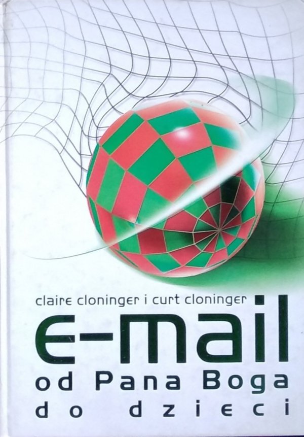 Claire Cloninger, Curt Cloninger • E-mail od Pana Boga do dzieci