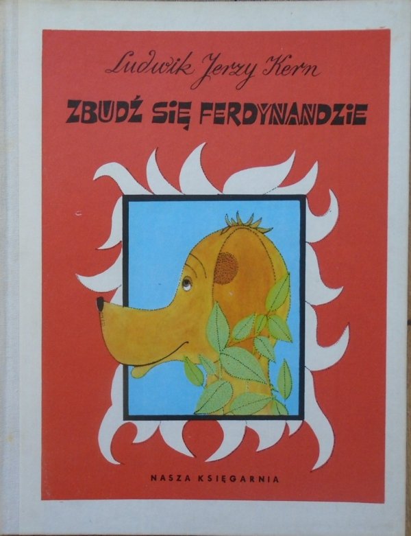 Ludwik Jerzy Kern Zbudź się Ferdynandzie