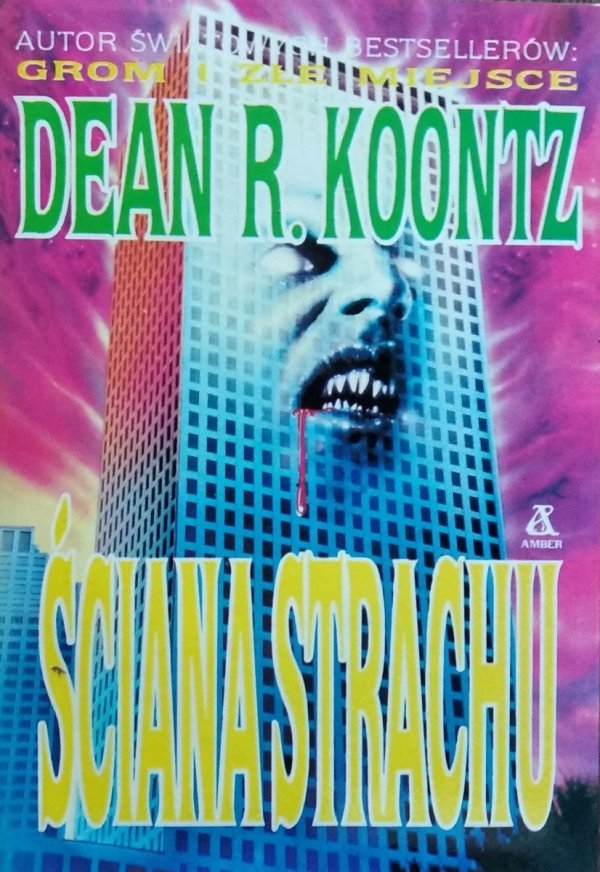 Dean Koontz • Ściana strachu